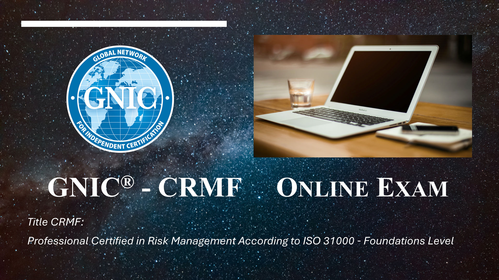 GNIC® CRMF® Certification Exam GNIC® CRMF® Certification Exam